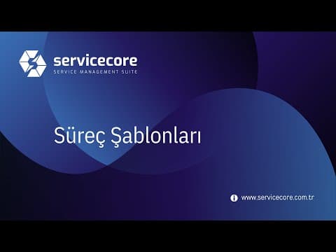 Süreç Şablonları